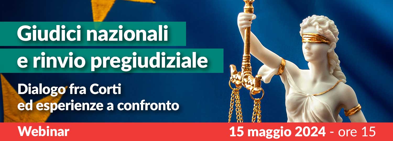 Giudici nazionali e rinvio pregiudiziale