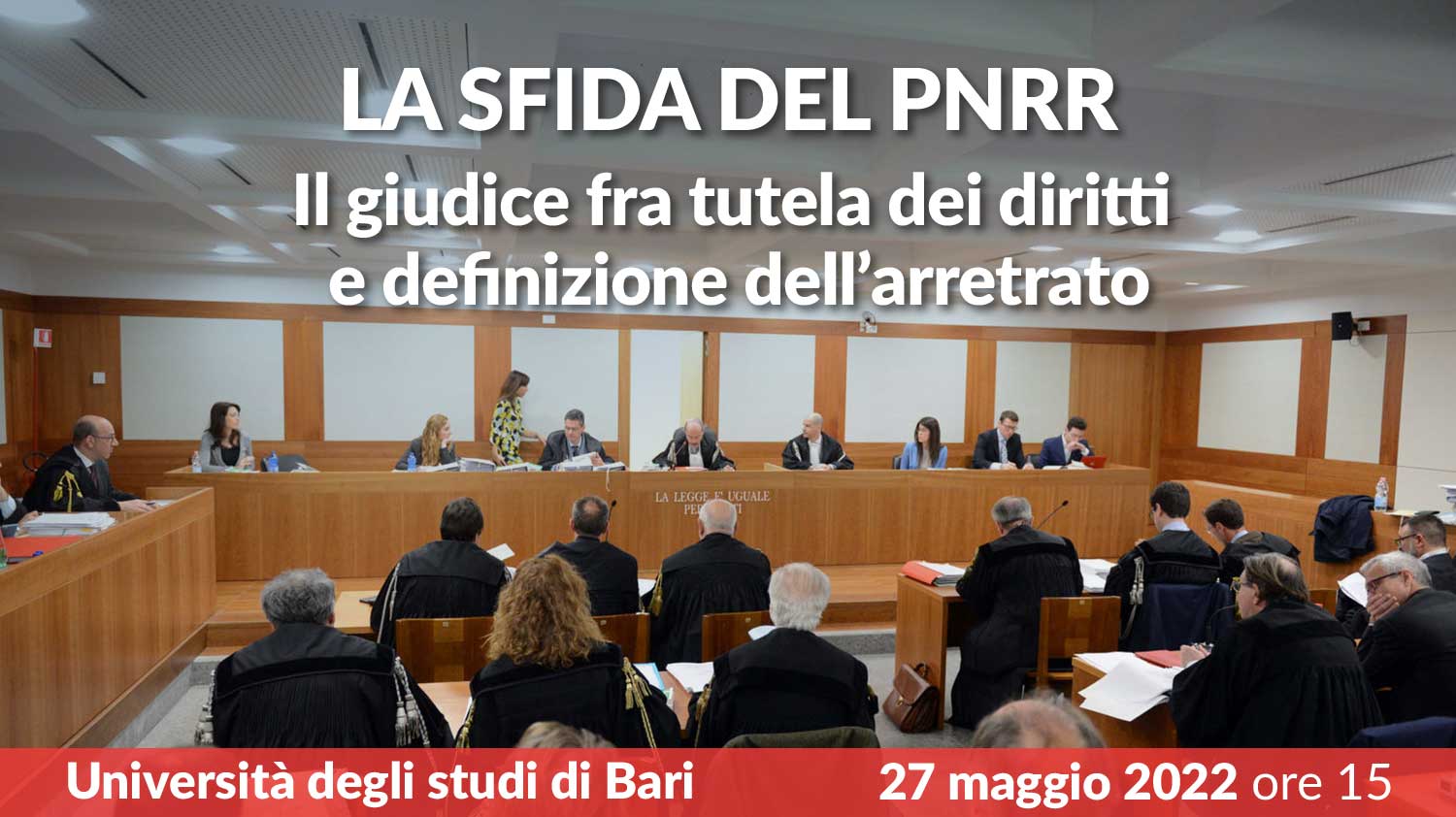 La sfida del PNRR: il giudice fra tutela dei diritti e definizione dell’arretrato